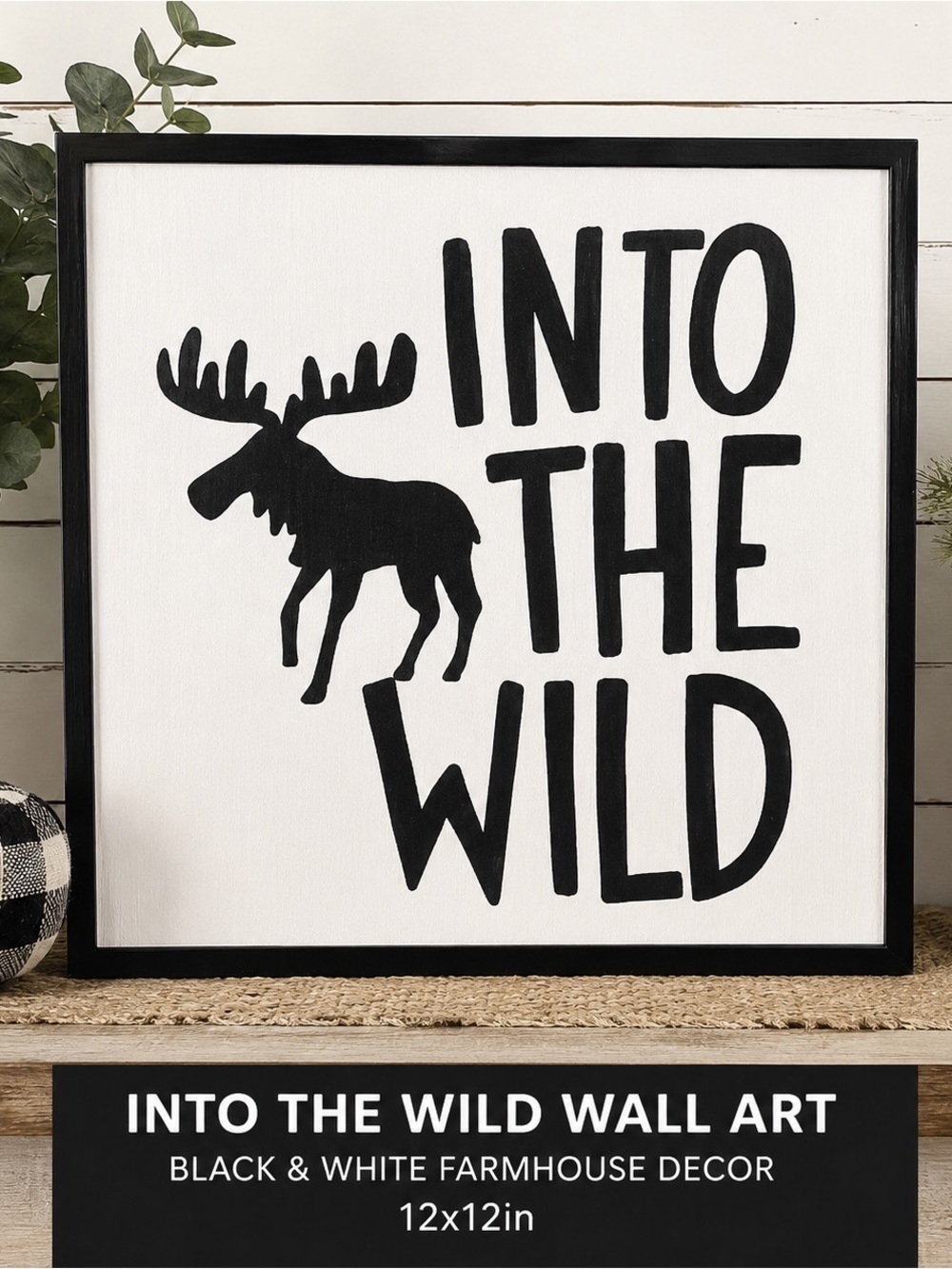 Into the Wild Wall Art Black and White nature inspired farmhouse decor /12x12in
